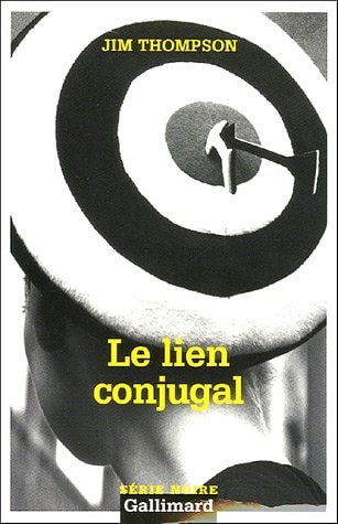 LE LIEN CONJUGAL, de Jim Thompson | portada del libro