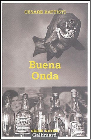 BUENA ONDA, de Cesare Battisti | portada del libro