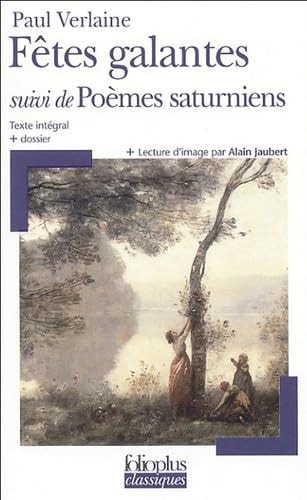 LES FETES GALANTES/POEMES SATURNIENS, de Paul Verlaine | portada del libro