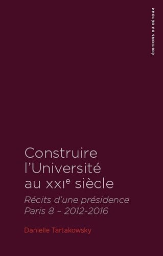 CONSTRUIRE L UNIVERSITE AU XXIE SIECLE, de TARTAKOWSKY DAN | portada del libro