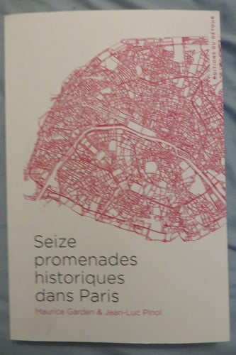 SEIZE PROMENADES HISTORIQUES DANS PARIS, de GARDEN MAURICE# | portada del libro