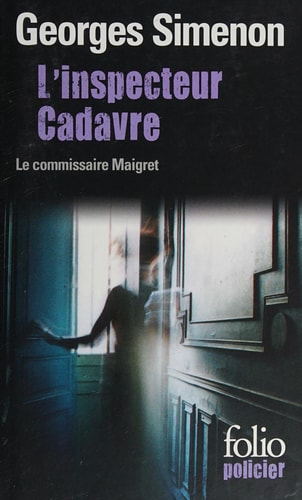 L'INSPECTEUR CADAVRE, de Georges Simenon | portada del libro