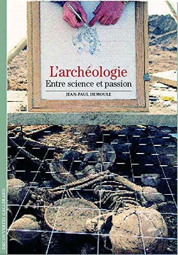 L'ARCHEOLOGIE, de Jean-Paul Demoule | portada del libro