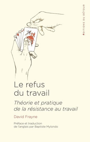 LE REFUS DU TRAVAIL, de FRAYNE D#MYLOND | portada del libro