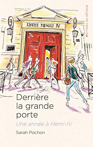 DERRIERE LA GRANDE PORTE, de POCHON SARAH | portada del libro