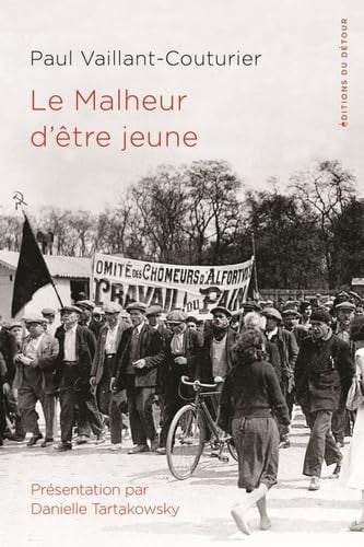 LE MALHEUR D'ETRE JEUNE, de VAILLANT-COUTUR | portada del libro