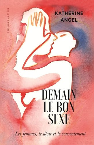 DEMAIN LE BON SEXE, de ANGEL KATHERINE | portada del libro