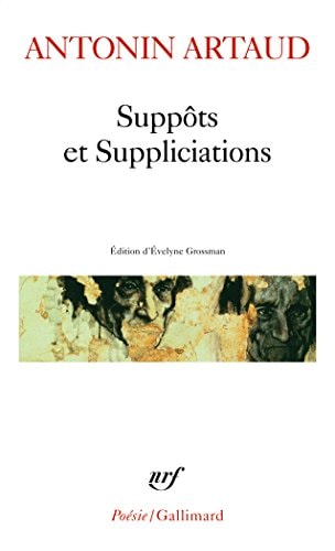 SUPPOTS ET SUPPLICIATIONS, de Antonin Artaud | portada del libro
