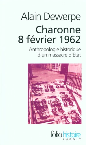 CHARONNE 8 FEVRIER 1962, de Alain Dewerpe | portada del libro