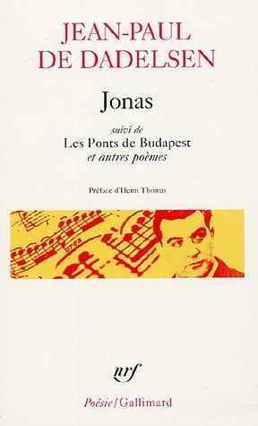 JONAS/LES PONTS DE BUDAPEST ET AUTRES POEMES, de Jean-Paul de Dadelsen | portada del libro