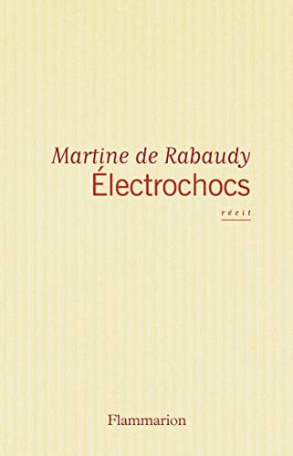 LECTROCHOCS, de RABAUDY MARTINE DE | portada del libro