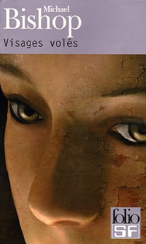 VISAGES VOLES, de Michael Bishop | portada del libro