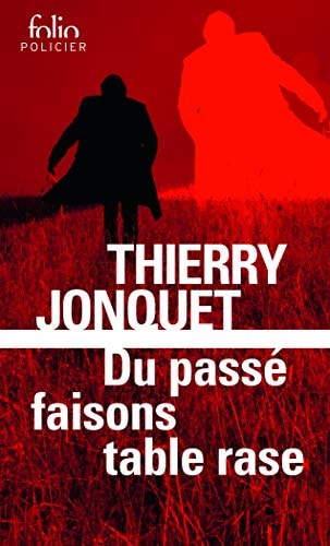 DU PASSE FAISONS TABLE RASE, de Thierry Jonquet | portada del libro