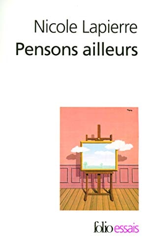PENSONS AILLEURS, de Nicole Lapierre | portada del libro