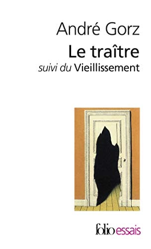 LE TRAITRE/LE VIEILLISSEMENT, de André Gorz | portada del libro