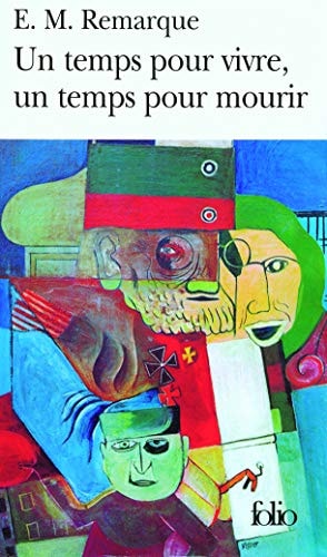 UN TEMPS POUR VIVRE UN TEMPS POUR MOURIR, de Erich Maria Remarque | portada del libro