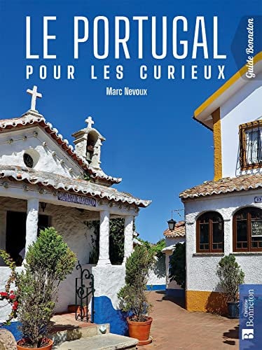 LE PORTUGAL POUR LES CURIEUX, de NEVOUX MARC | portada del libro