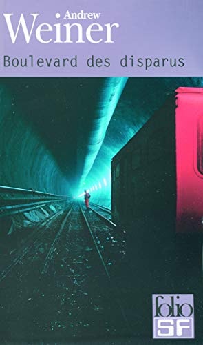 BOULEVARD DES DISPARUS, de Andrew Weiner | portada del libro