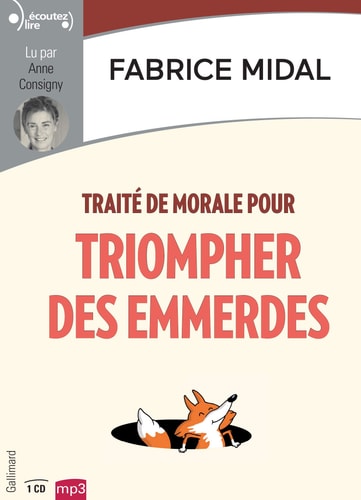 TRAITE DE MORALE POUR TRIOMPHER DES EMMERDES CD, de Midal | portada del libro