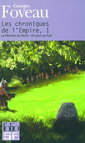 LES CHRONIQUES DE L'EMPIRE T1, de Georges Foveau | portada del libro