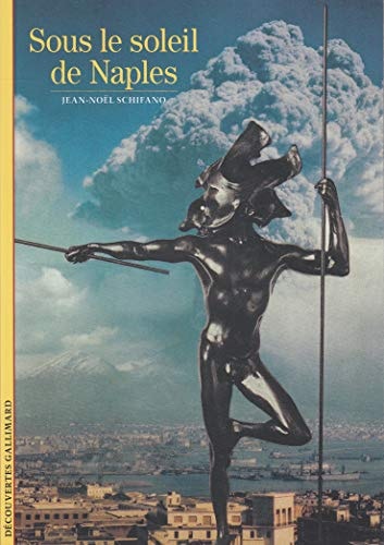 SOUS LE SOLEIL DE NAPLES, de Jean-Noël Schifano | portada del libro