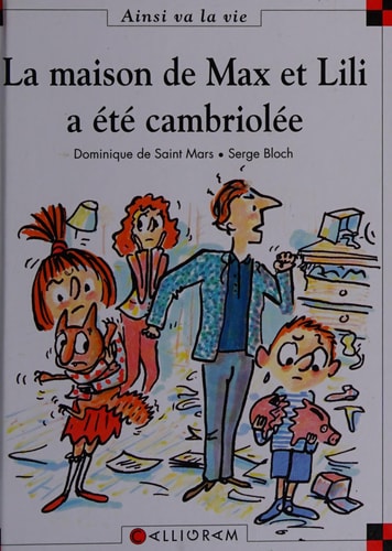 LA MAISON DE MAX ET LILI A ETE CAMBRIOLEE N°68, de Dominique de Saint Mars | portada del libro