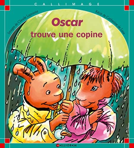 OSCAR TROUVE UNE COPINE, de Catherine de Lasa | portada del libro