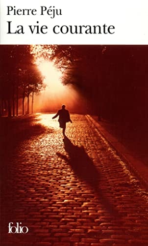 LA VIE COURANTE, de Pierre Péju | portada del libro