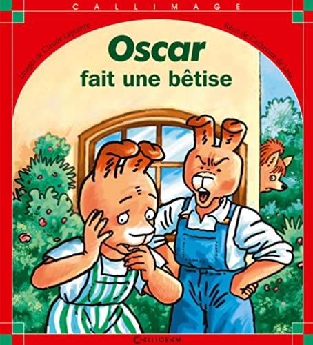 OSCAR FAIT UNE BETISE., de Catherine de Lasa | portada del libro