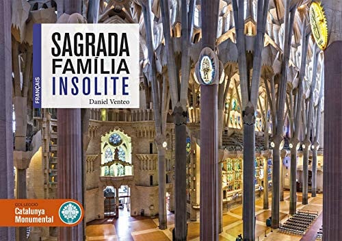 SAGRADA FAMILIA INSOLITE, de Venteo Meléndrez | portada del libro