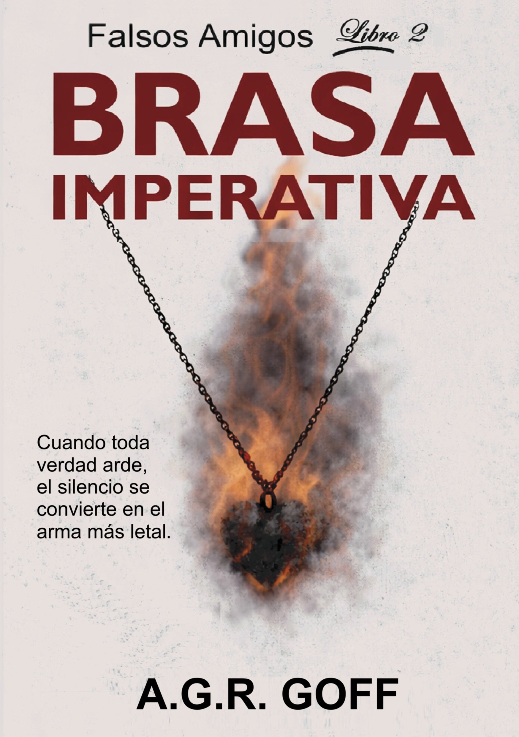 Brasa Imperativa, de A.G.R. Goff | portada del libro