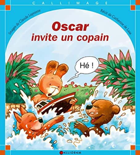 OSCAR INVITE UN COPAIN N°36, de Catherine de Lasa | portada del libro