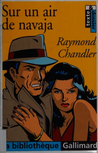 SUR UN AIR DE NAVAJA, de Raymond Chandler | portada del libro