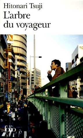 L'ARBRE DU VOYAGEUR, de Hitonari Tsuji | portada del libro
