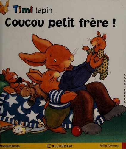 TIMI LAPIN T4 COUCOU PETIT FRERE !, de Maribeth Boelts | portada del libro
