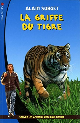 LA GRIFFE DU TIGRE 7, de Alain Surget | portada del libro