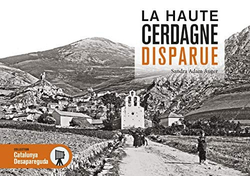 LA HAUTE CERDAGNE DISPARUE, de Adam Auger | portada del libro