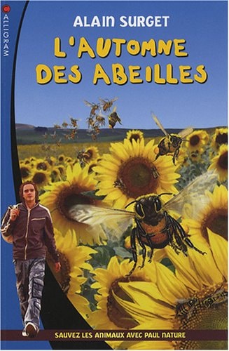 L'AUTOMNE DES ABEILLES 3, de Alain Surget | portada del libro