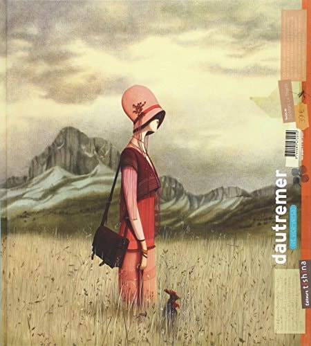 Dautremer (et vice-versa) - Artbook, de DAUTREMER REBECCA | portada del libro