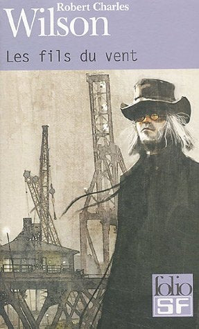 LES FILS DU VENT, de Robert Charles Wilson | portada del libro