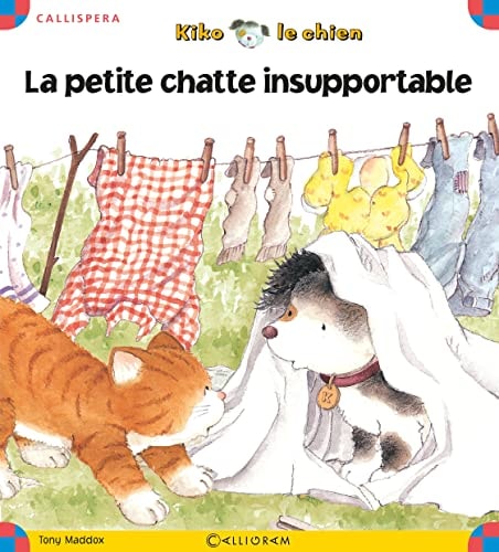 KIKO T16 LA PETITE CHATTE INSUPPORTABLE, de Tony Maddox | portada del libro