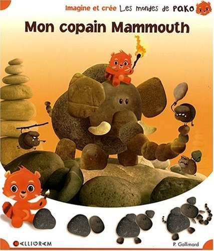 MON COPAIN MAMMOUTH T1, de Pauline Gallimard | portada del libro