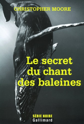 LE SECRET DU CHANT DES BALEINES, de Christopher Moore | portada del libro