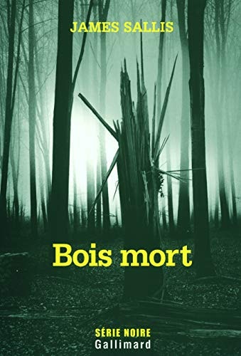 BOIS MORT, de James Sallis | portada del libro