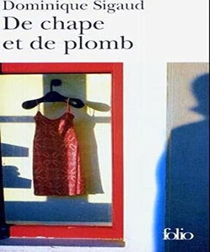 DE CHAPE ET DE PLOMB, de Dominique Sigaud | portada del libro
