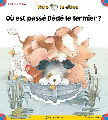 KIKO T17 OU EST PASSE DEDE LE FERMIER ?, de Tony Maddox | portada del libro
