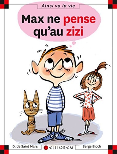 MAX NE PENSE QU'AU ZIZI N°87, de Dominique de Saint Mars | portada del libro