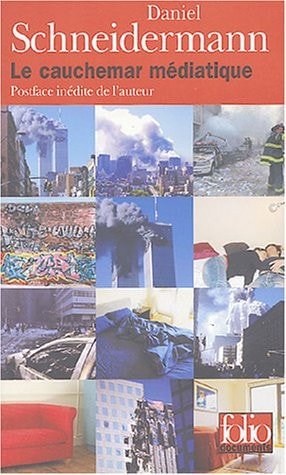 LE CAUCHEMAR MEDIATIQUE, de Daniel Schneidermann | portada del libro