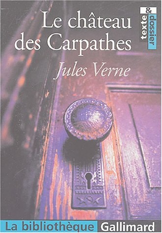LE CHATEAU DES CARPATHES, de Jules Verne | portada del libro