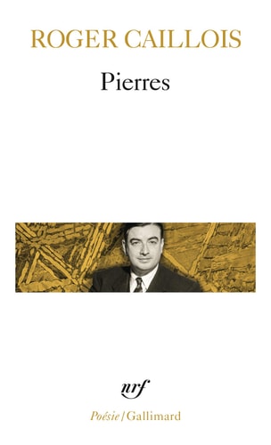 PIERRES SUIVI D'AUTRES TEXTES, de Caillois | portada del libro
